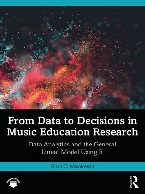 cover image of From Data to Decisions in Music Education Research